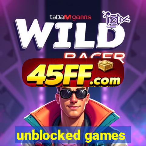 unblocked games